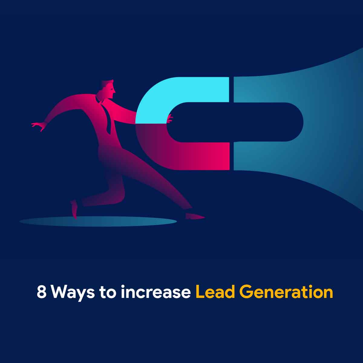 eBook - 8 Ways to increase Lead Generation