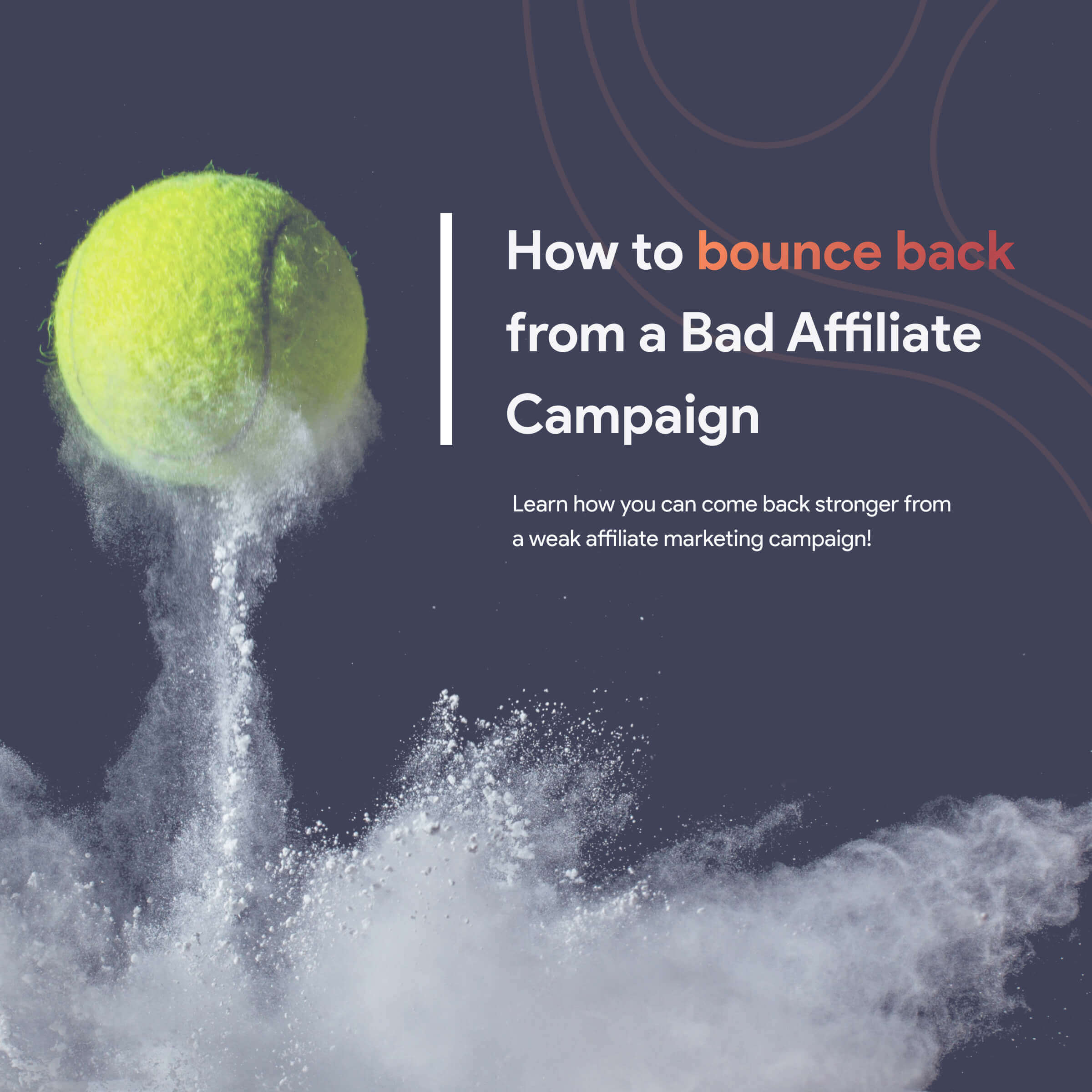 eBook - How to bounce back from a Bad Affiliate Campaign