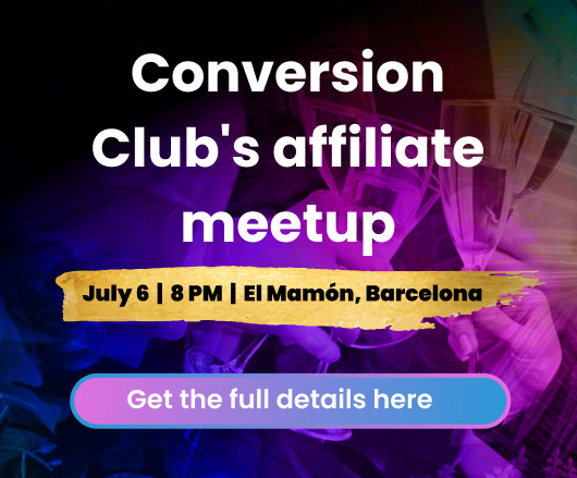 Conversion Club's Affiliate Meetup, July 6