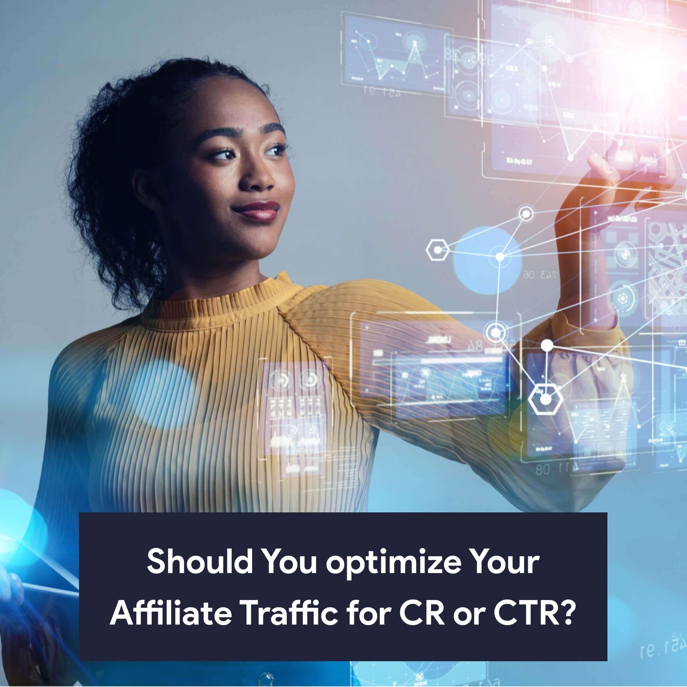 eBook - Should You optimize Your Affiliate Traffic for CR or CTR?